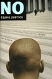 Cover of No Equal Justice