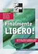 Cover of Finalmente libero!