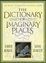 Cover of The Dictionary of Imaginary Places