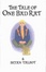 Cover of The Tale of One Bad Rat