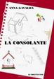 Cover of La consolante