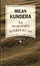Cover of "La insoportable levedad del ser"