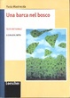 Cover of Una barca nel bosco