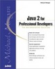 Cover of Java 2 for Professional Developers