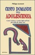 Cover of Cento domande sull'adolescenza