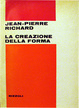 Cover of La creazione della forma