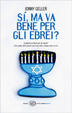Cover of Sì, ma va bene per gli ebrei?