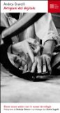 More about Artigiani del digitale. La ricetta italiana per creare valore con l'ITC (Information and Communication Technology)