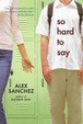 Cover of So Hard to Say