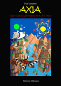 Axia Un Nuovo Universo Per La Terra