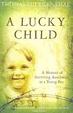 Cover of A Lucky Child