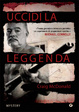 Cover of Uccidi la leggenda