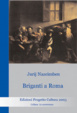 Cover of Briganti a Roma