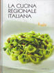 Cover of La cucina regionale italiana - vol.01