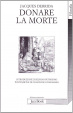 Cover of Donare la morte
