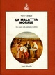 Cover of La malattia morale