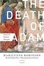 Cover of 'The Death of Adam'