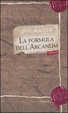 Cover of La formula dell'Arcanum