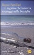 Cover of Il ragazzo che lanciava messaggi nella bottiglia