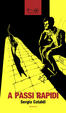 Cover of A passi rapidi
