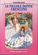 Cover of Le piccole donne crescono