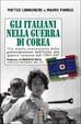 Cover of Gli italiani nella Guerra di Corea