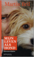 Cover of Mijn Leven Als Hond