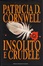 Cover of Insolito e crudele