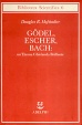 Cover of Godel, Escher, Bach: un'eterna ghirlanda brillante