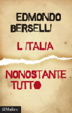 Cover of L'Italia, nonostante tutto