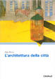 Cover of L'architettura della città