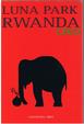 Cover of Luna park Ruanda