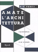 Cover of Amate l'Architettura