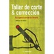 Cover of Taller de corte y corrección