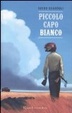 Cover of Piccolo capo bianco