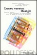 Cover of Lusso versus design