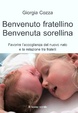 Cover of Benvenuto fratellino, benvenuta sorellina