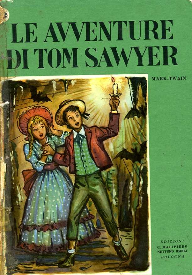 Le avventure di Tom Sawyer Mark Twain 361 recensioni su Anobii