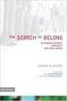 Cover of The Search to Belong