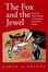 Cover of "The Fox and the Jewel"