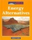 Cover of Energy Alternatives
