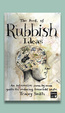 Cover of The book of rubbish ideas