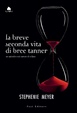 Cover of La breve seconda vita di Bree Tanner