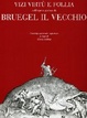 Cover of Vizi, virtù e follia nell'opera grafica di Bruegel il Vecchio