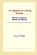 Cover of The Importance of Being Earnest (Webster's Spanish Thesaurus Edition)