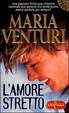Cover of L'amore stretto
