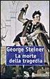 Cover of La morte della tragedia