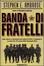 Cover of Banda di fratelli