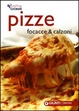 Cover of Pizze, focacce & calzoni