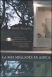 Cover of la mia migliore ex amica